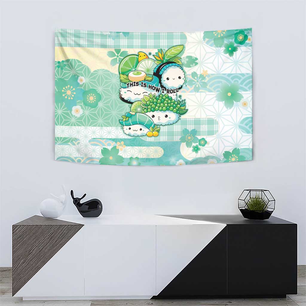 Japanese Kawaii Sushi Tapestry Green Wagara Palaka This Is How I Roll - Wonder Print Shop