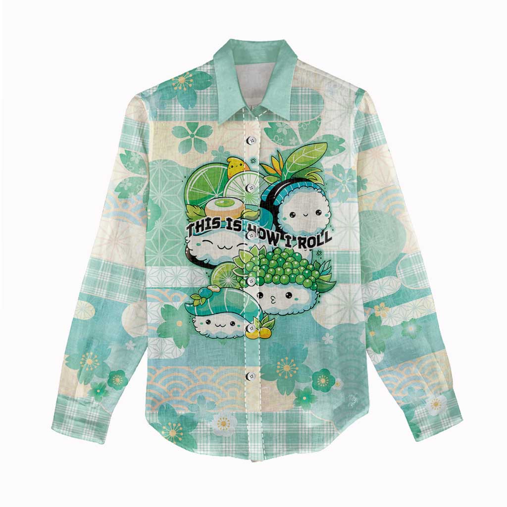 Personalized Japanese Kawaii Sushi Women Casual Shirt Green Wagara Palaka This Is How I Roll - Wonder Print Shop