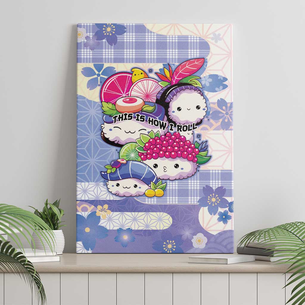 Japanese Kawaii Sushi Canvas Wall Art Blue Wagara Palaka This Is How I Roll - Wonder Print Shop
