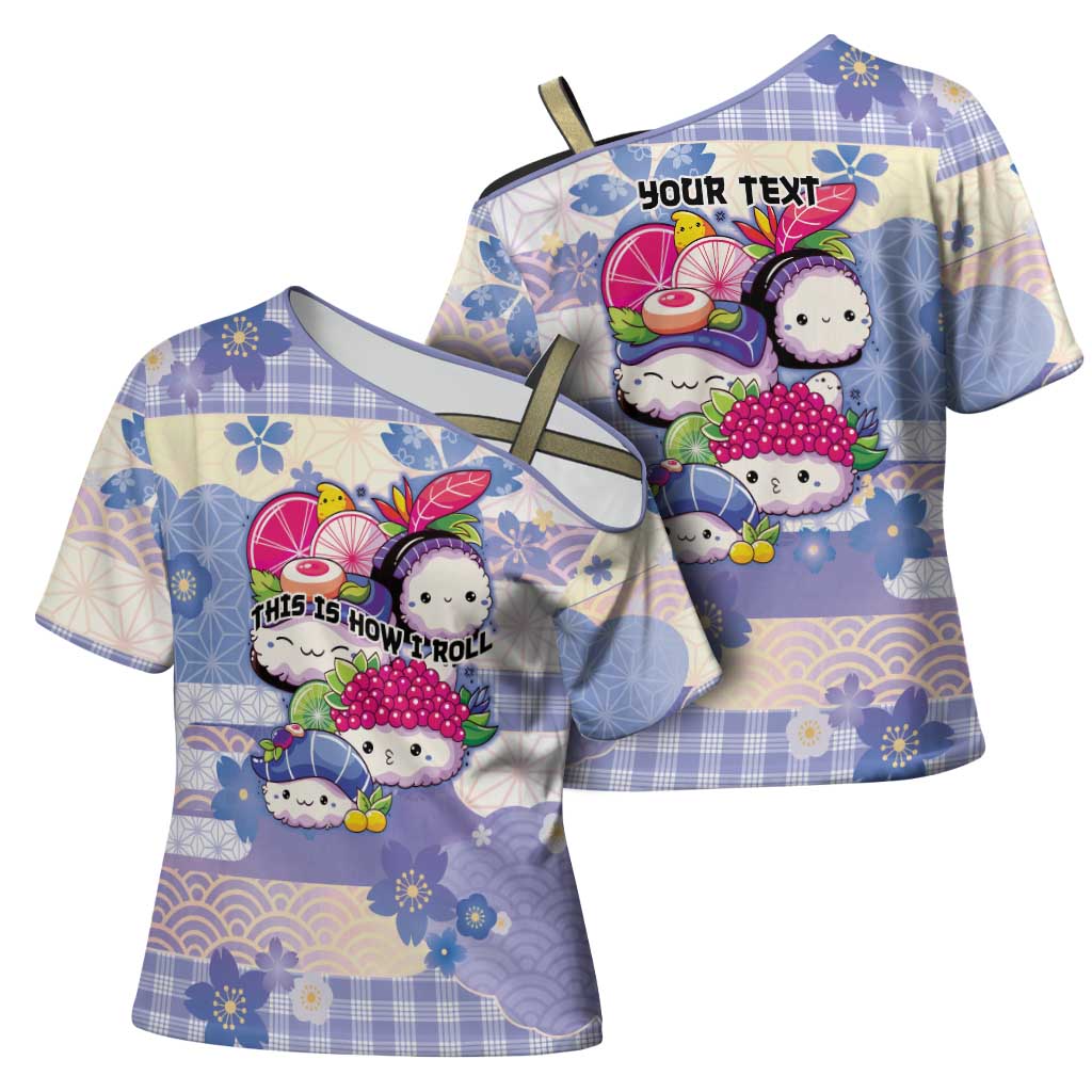 Personalized Japanese Kawaii Sushi Cross Shoulder Shirt Blue Wagara Palaka This Is How I Roll - Wonder Print Shop