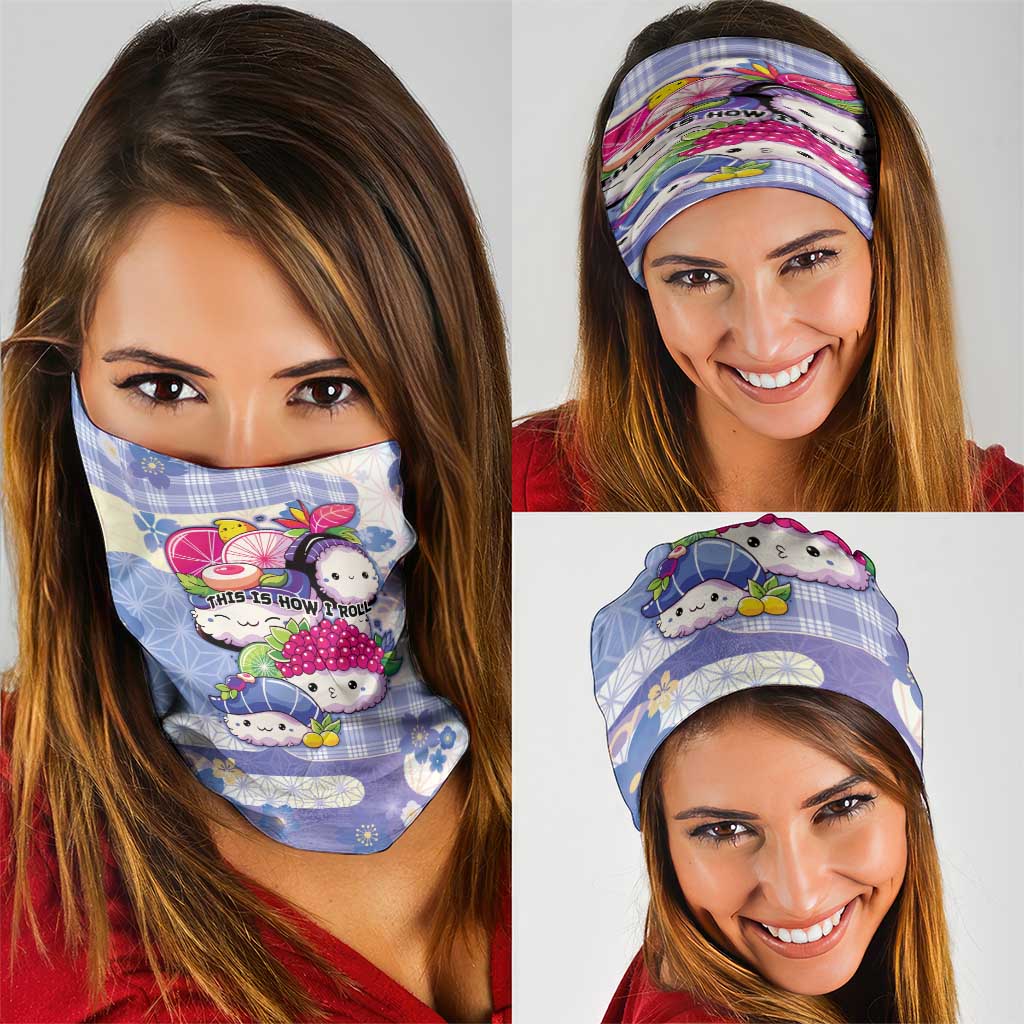 Japanese Kawaii Sushi Neck Gaiter Blue Wagara Palaka This Is How I Roll - Wonder Print Shop