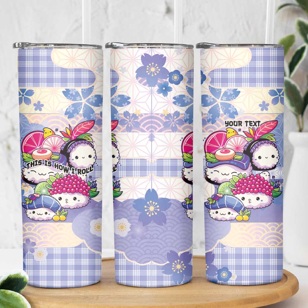 Personalized Japanese Kawaii Sushi Skinny Tumbler Blue Wagara Palaka This Is How I Roll - Wonder Print Shop
