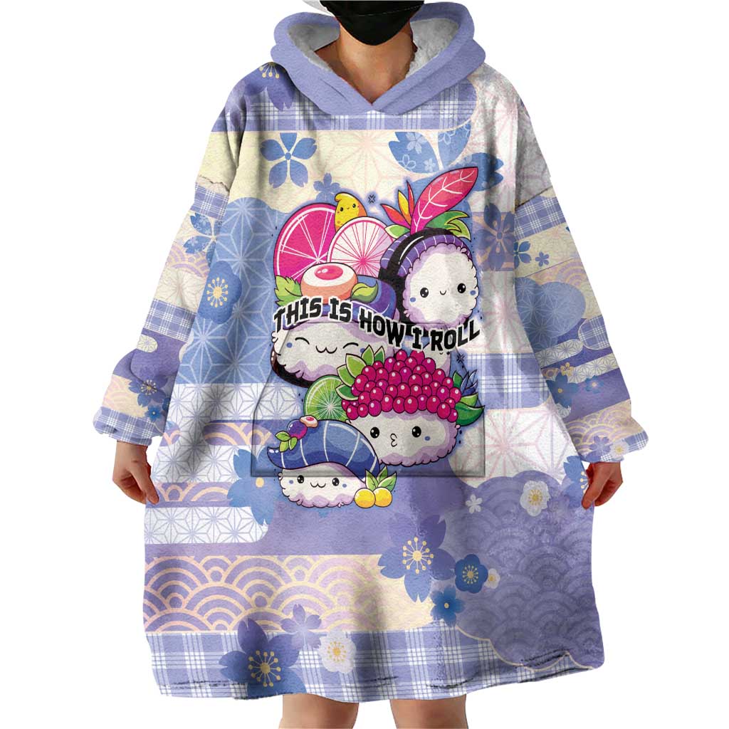 Personalized Japanese Kawaii Sushi Wearable Blanket Hoodie Blue Wagara Palaka This Is How I Roll - Wonder Print Shop