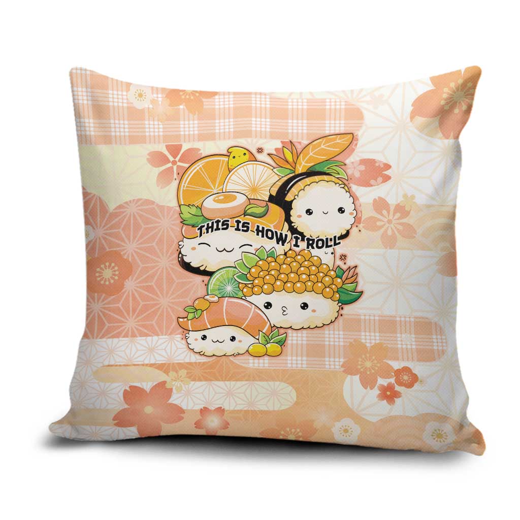Japanese Kawaii Sushi Pillow Cover Peach Wagara Palaka This Is How I Roll - Wonder Print Shop