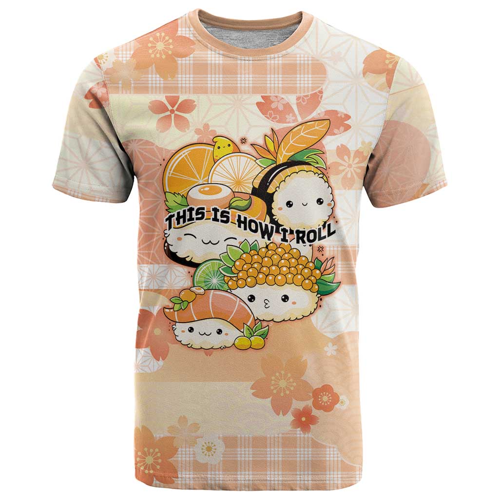 Personalized Japanese Kawaii Sushi T Shirt Peach Wagara Palaka This Is How I Roll - Wonder Print Shop