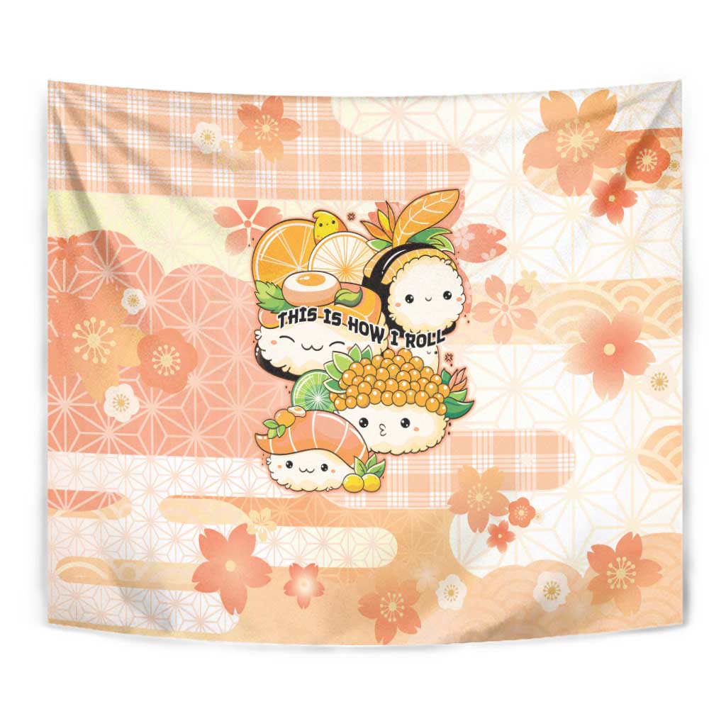 Japanese Kawaii Sushi Tapestry Peach Wagara Palaka This Is How I Roll - Wonder Print Shop