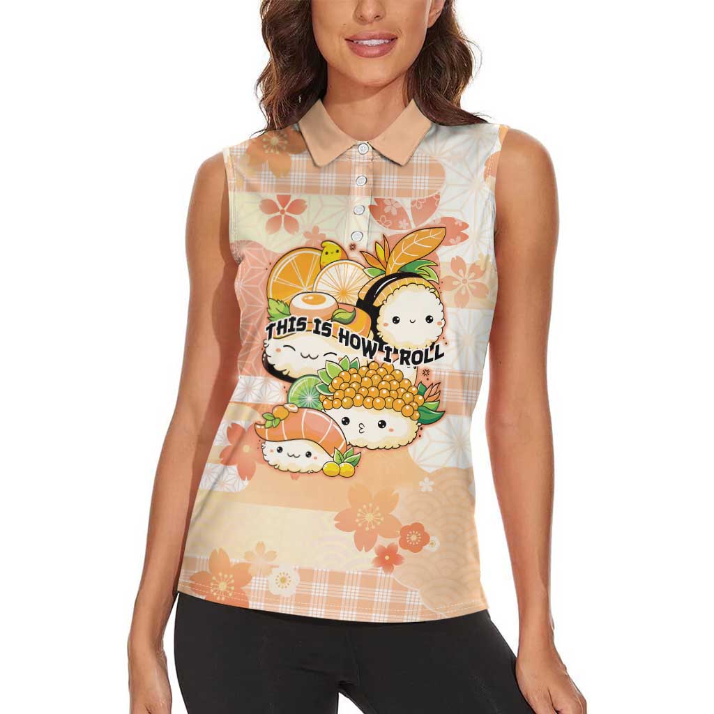 Personalized Japanese Kawaii Sushi Women Sleeveless Polo Shirt Peach Wagara Palaka This Is How I Roll - Wonder Print Shop