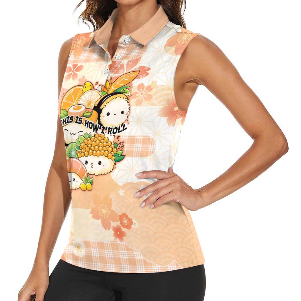 Personalized Japanese Kawaii Sushi Women Sleeveless Polo Shirt Peach Wagara Palaka This Is How I Roll - Wonder Print Shop
