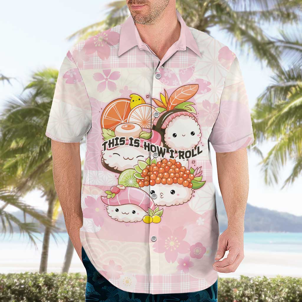 Personalized Japanese Kawaii Sushi Hawaiian Shirt Pink Wagara Palaka This Is How I Roll - Wonder Print Shop