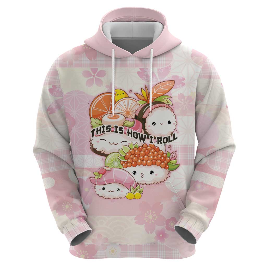 Personalized Japanese Kawaii Sushi Hoodie Pink Wagara Palaka This Is How I Roll - Wonder Print Shop