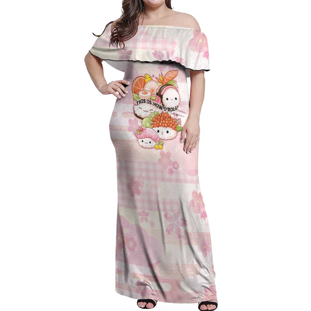 Personalized Japanese Kawaii Sushi Off Shoulder Maxi Dress Pink Wagara Palaka This Is How I Roll - Wonder Print Shop