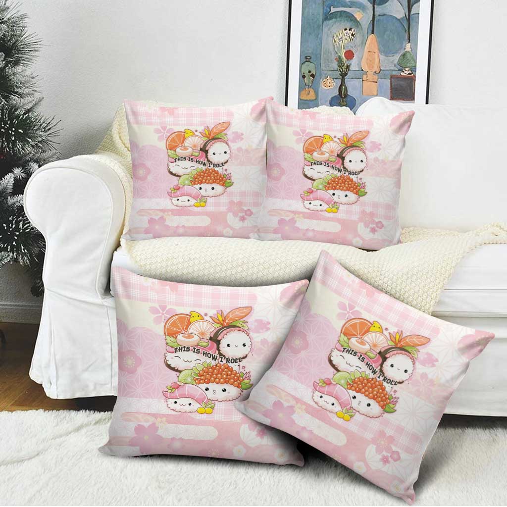 Japanese Kawaii Sushi Pillow Cover Pink Wagara Palaka This Is How I Roll - Wonder Print Shop