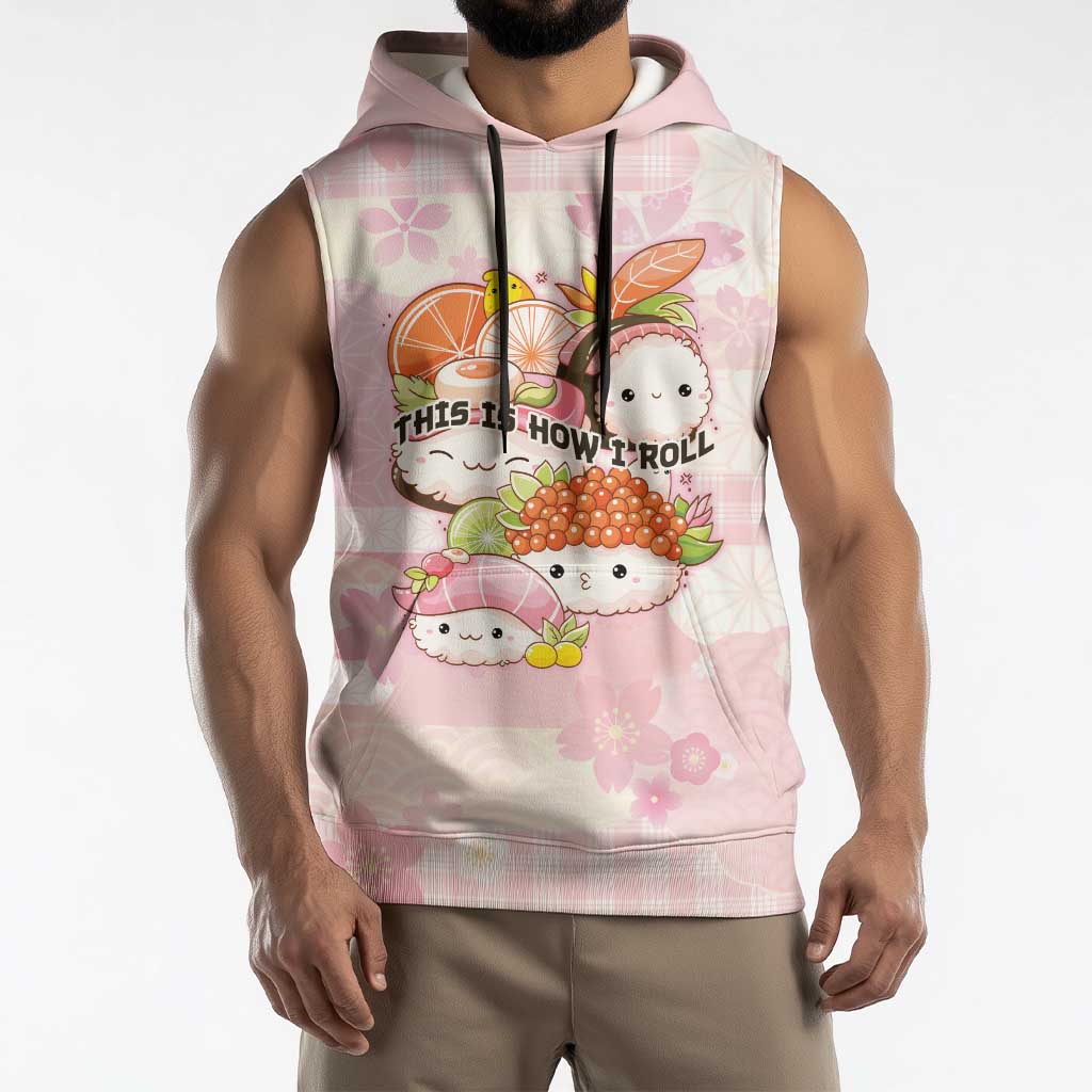 Personalized Japanese Kawaii Sushi Sleeveless Hoodie Pink Wagara Palaka This Is How I Roll - Wonder Print Shop