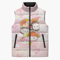 Personalized Japanese Kawaii Sushi Sleeveless Puffer Jacket Pink Wagara Palaka This Is How I Roll - Wonder Print Shop