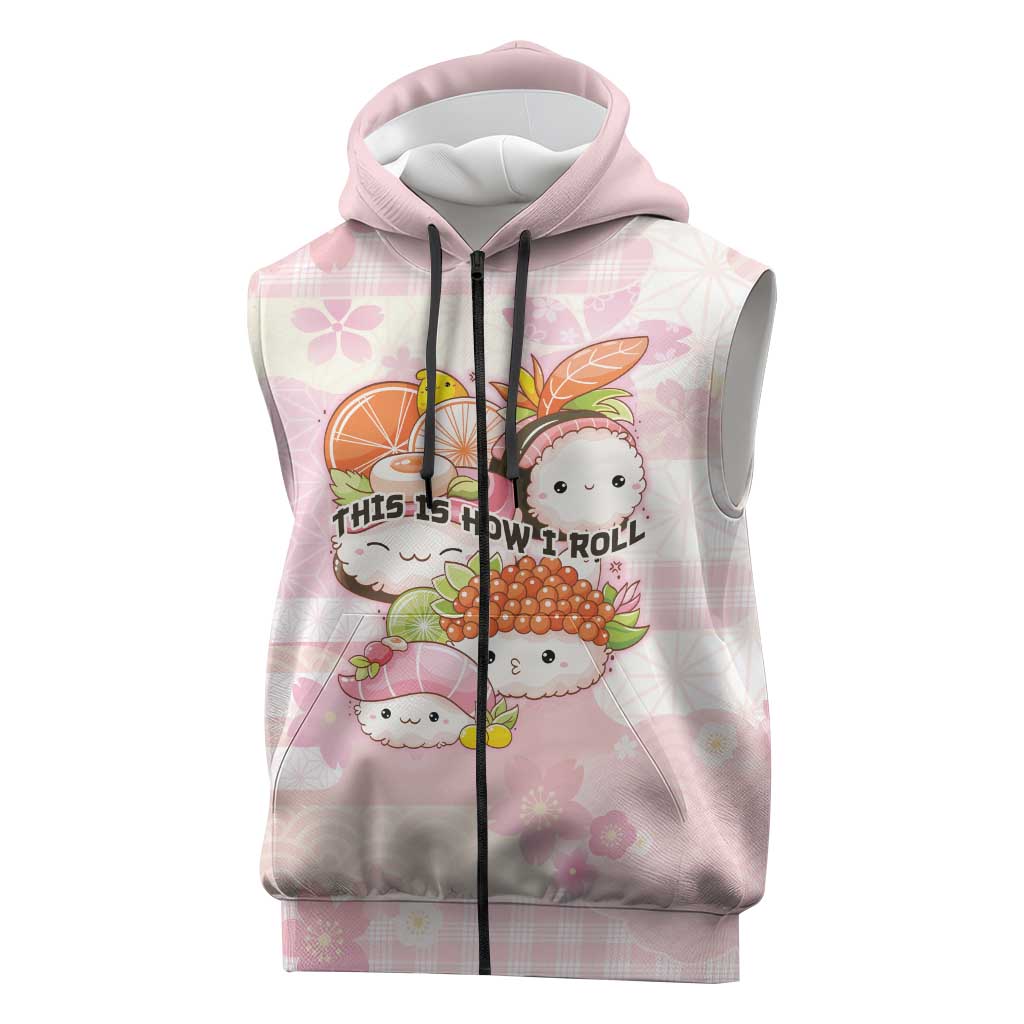 Personalized Japanese Kawaii Sushi Sleeveless Zip Hoodie Pink Wagara Palaka This Is How I Roll - Wonder Print Shop