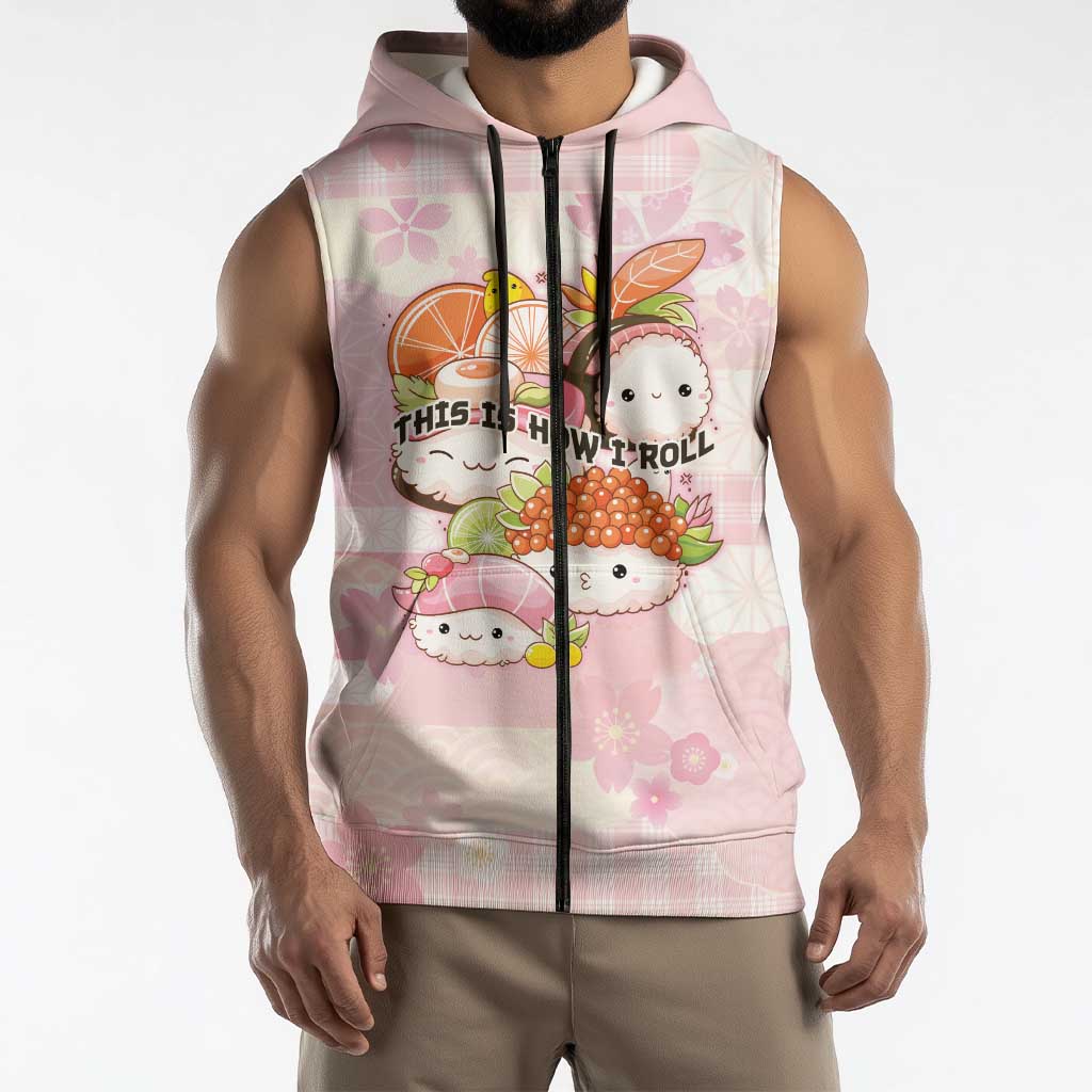 Personalized Japanese Kawaii Sushi Sleeveless Zip Hoodie Pink Wagara Palaka This Is How I Roll - Wonder Print Shop
