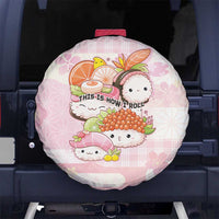 Japanese Kawaii Sushi Spare Tire Cover Pink Wagara Palaka This Is How I Roll - Wonder Print Shop