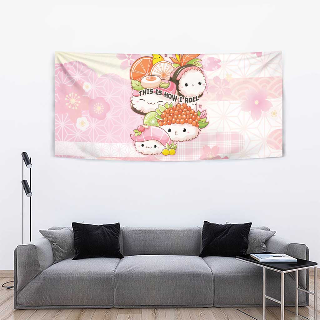 Japanese Kawaii Sushi Tapestry Pink Wagara Palaka This Is How I Roll - Wonder Print Shop