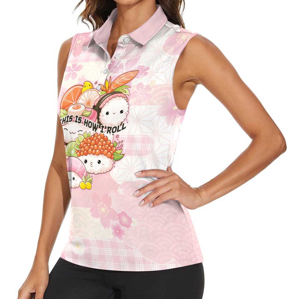 Personalized Japanese Kawaii Sushi Women Sleeveless Polo Shirt Pink Wagara Palaka This Is How I Roll - Wonder Print Shop
