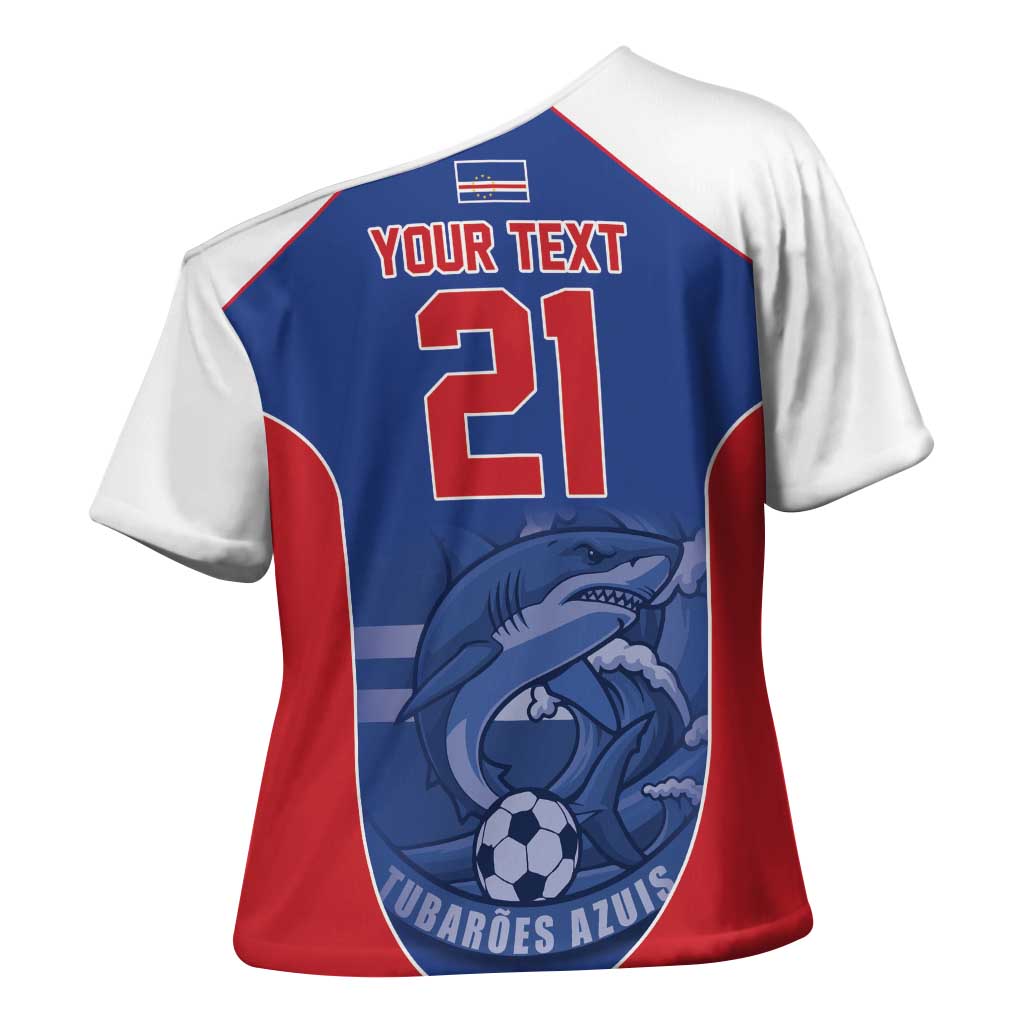 World Football 2026 Cape Verde Custom Cross Shoulder Shirt Tubaroes Azuis Blue Shark - Wonder Print Shop