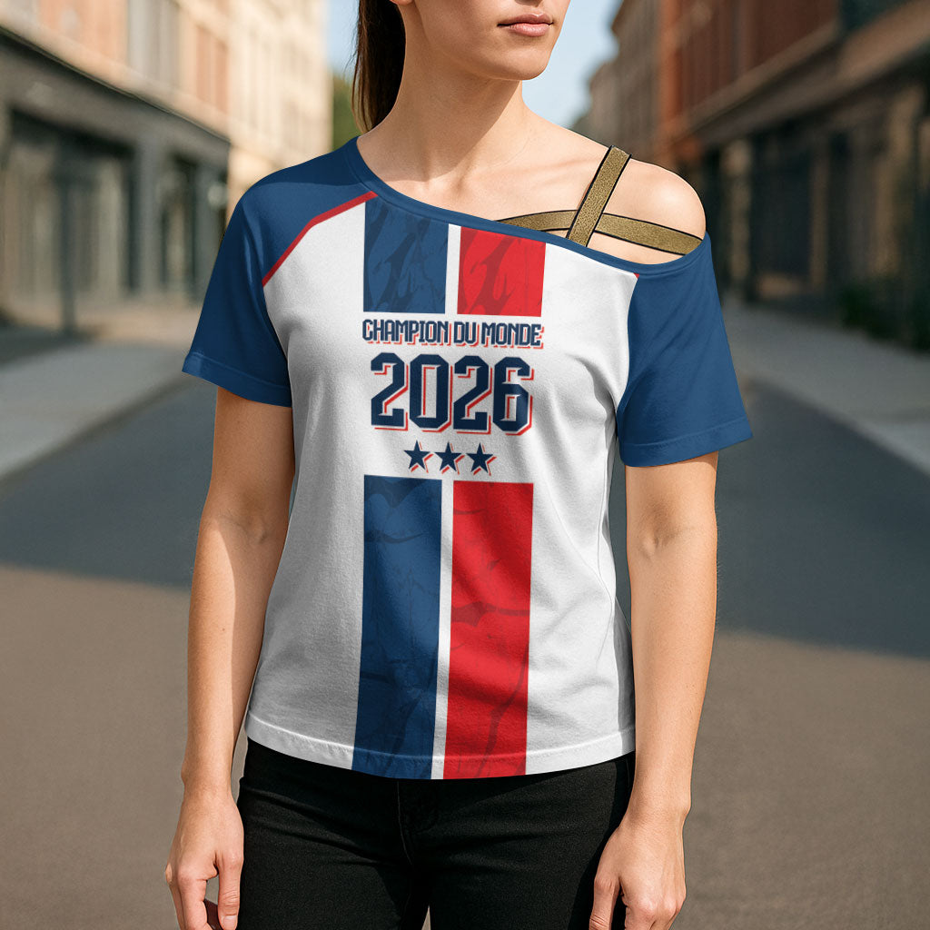 France Champion du Monde 2026 Custom Cross Shoulder Shirt Allez les Bleus