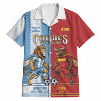 Argentina Spain World Final Football Personalized Hawaiian Shirt Un Idioma Dos Naciones Un Campeon
