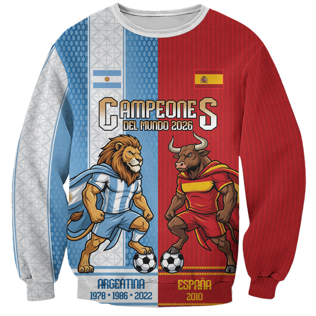 Argentina Spain World Final Football Personalized Sweatshirt Un Idioma Dos Naciones Un Campeon