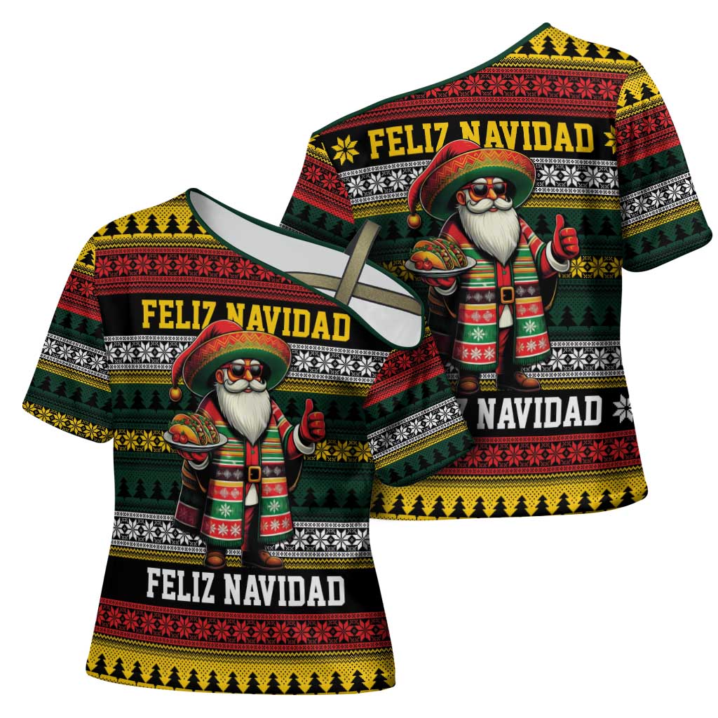 Mexican Santa Sombrero Cross Shoulder Shirt Feliz Navidad Mexico - Wonder Print Shop