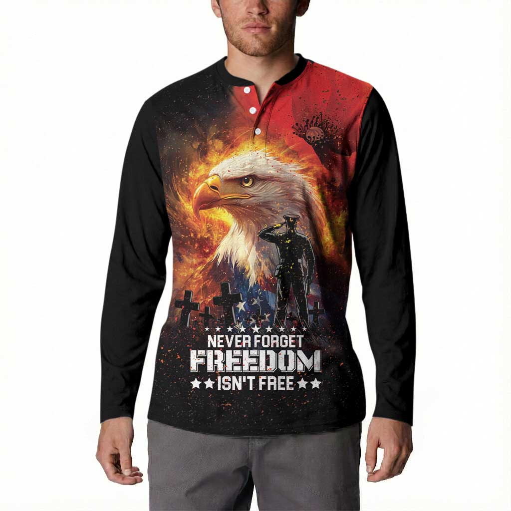 US Memorial Day Personalized Button Sweatshirt May We Never Forget Freedom Isnt Free