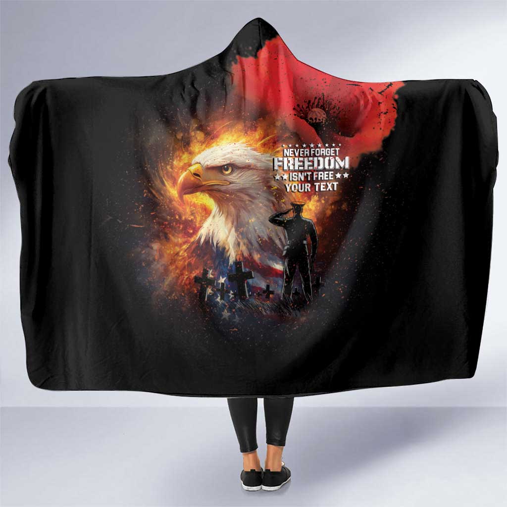 US Memorial Day Personalized Hooded Blanket May We Never Forget Freedom Isnt Free