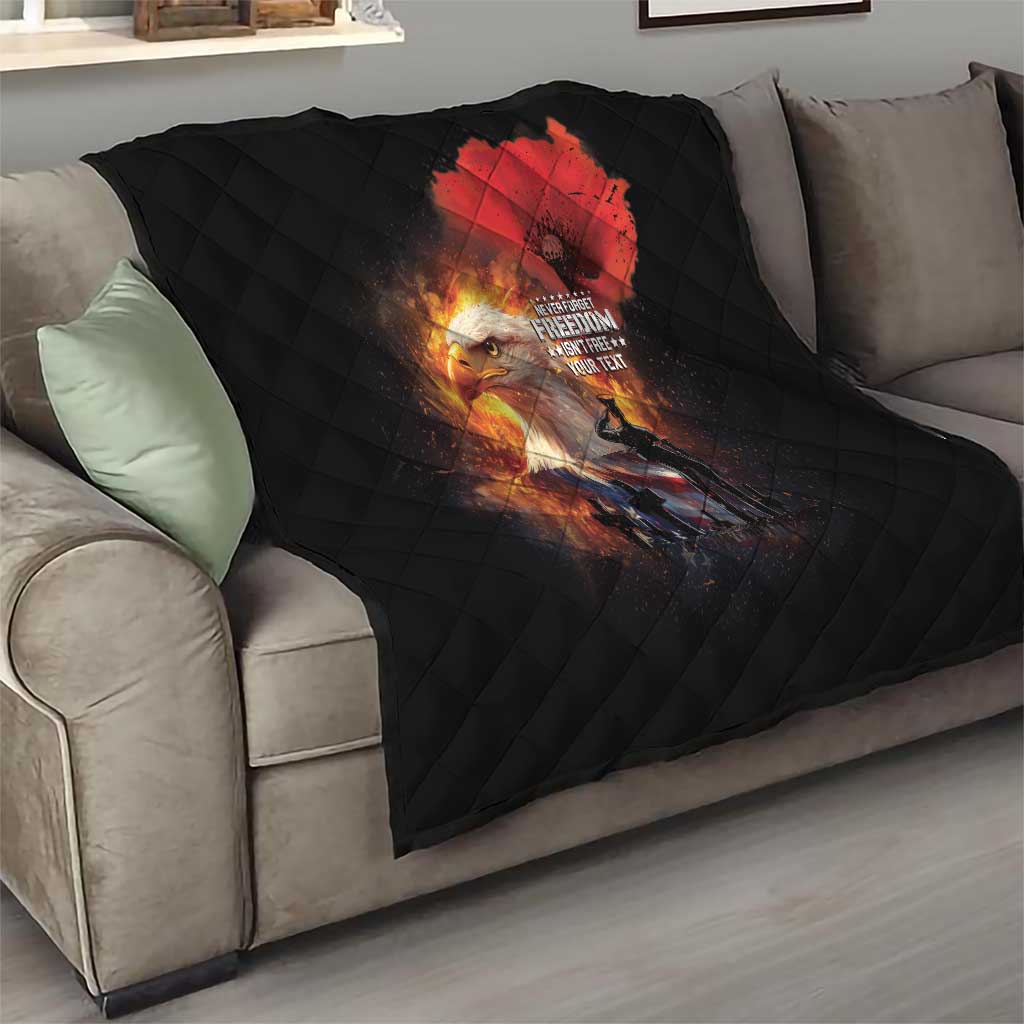 US Memorial Day Personalized Quilt May We Never Forget Freedom Isnt Free