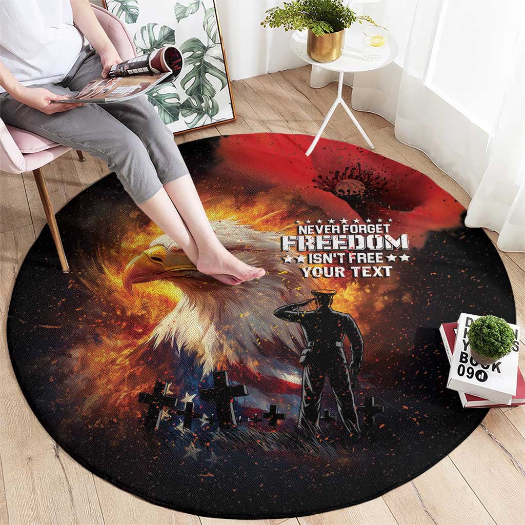 US Memorial Day Personalized Round Carpet May We Never Forget Freedom Isnt Free