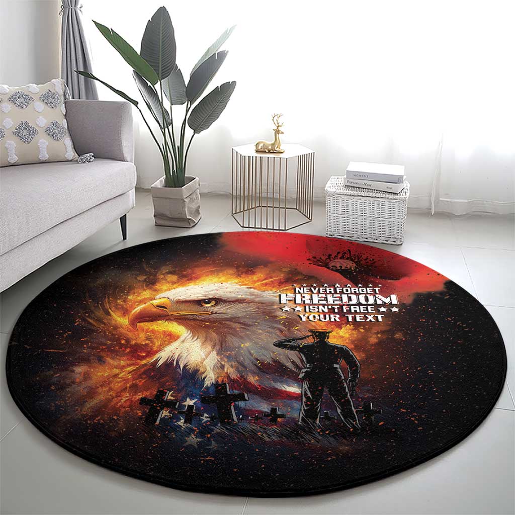 US Memorial Day Personalized Round Carpet May We Never Forget Freedom Isnt Free
