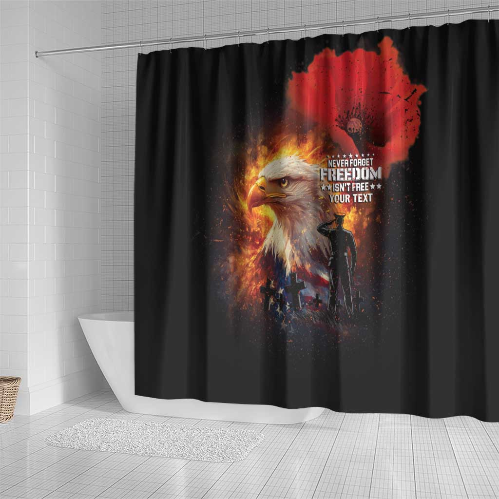 US Memorial Day Personalized Shower Curtain May We Never Forget Freedom Isnt Free