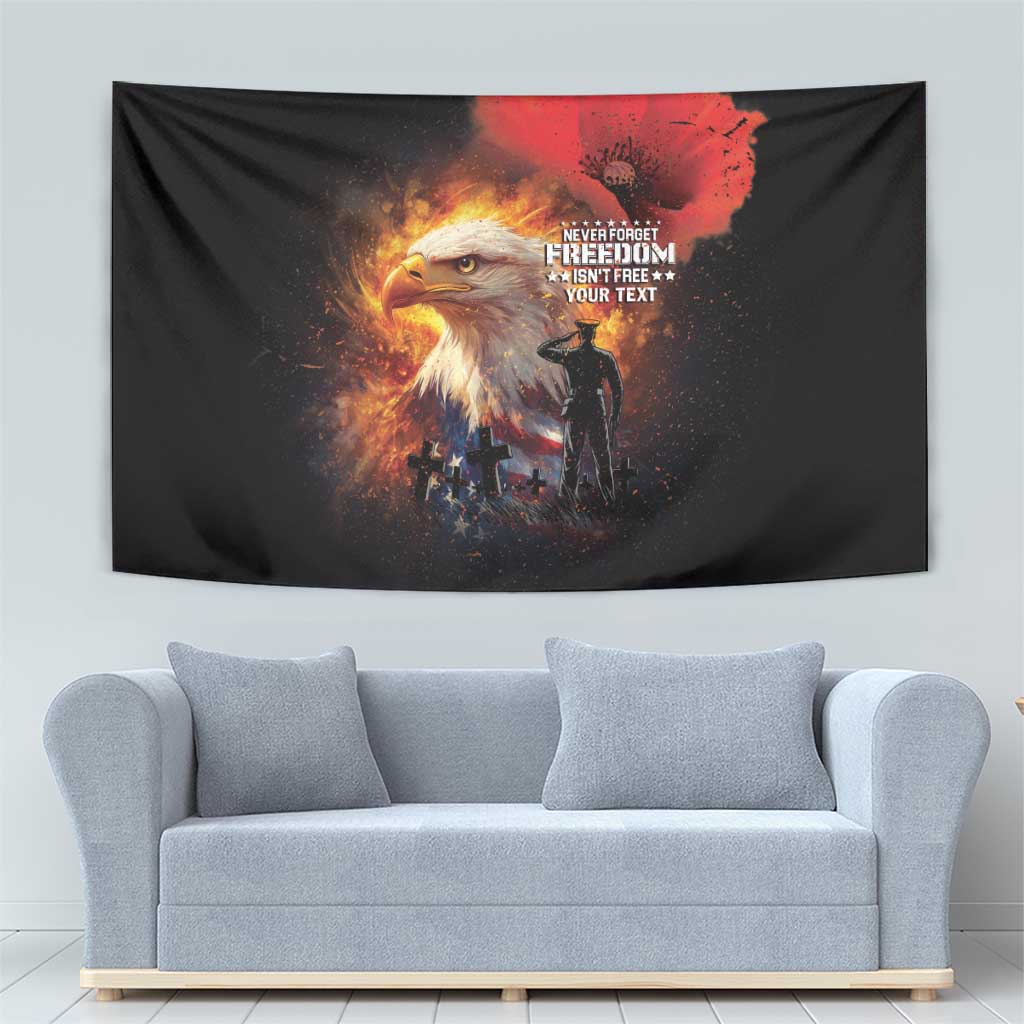 US Memorial Day Personalized Tapestry May We Never Forget Freedom Isnt Free