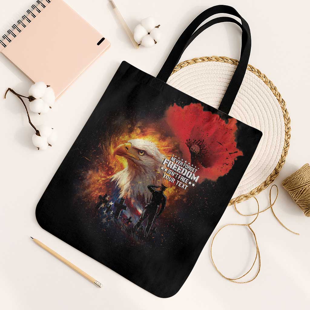 US Memorial Day Personalized Tote Bag May We Never Forget Freedom Isnt Free
