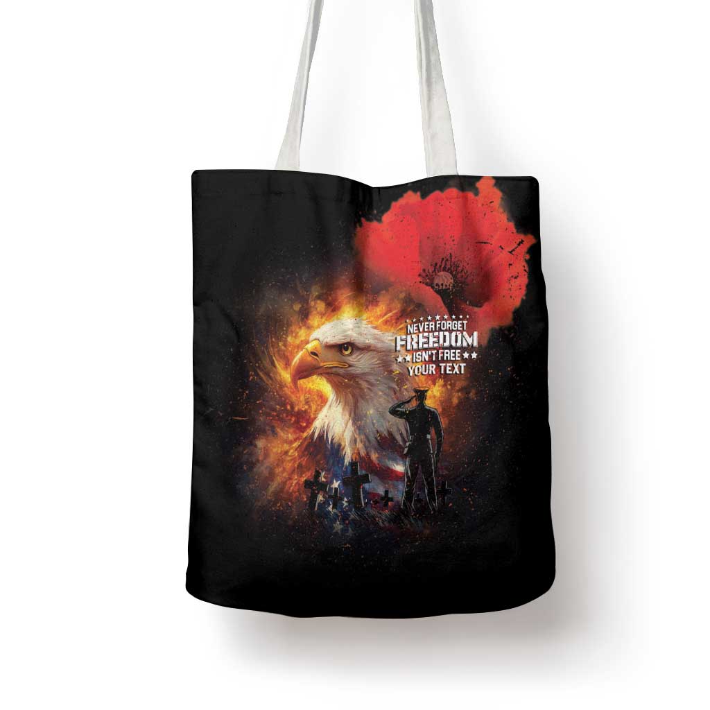 US Memorial Day Personalized Tote Bag May We Never Forget Freedom Isnt Free