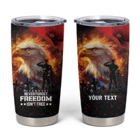 US Memorial Day Personalized Tumbler Cup May We Never Forget Freedom Isnt Free