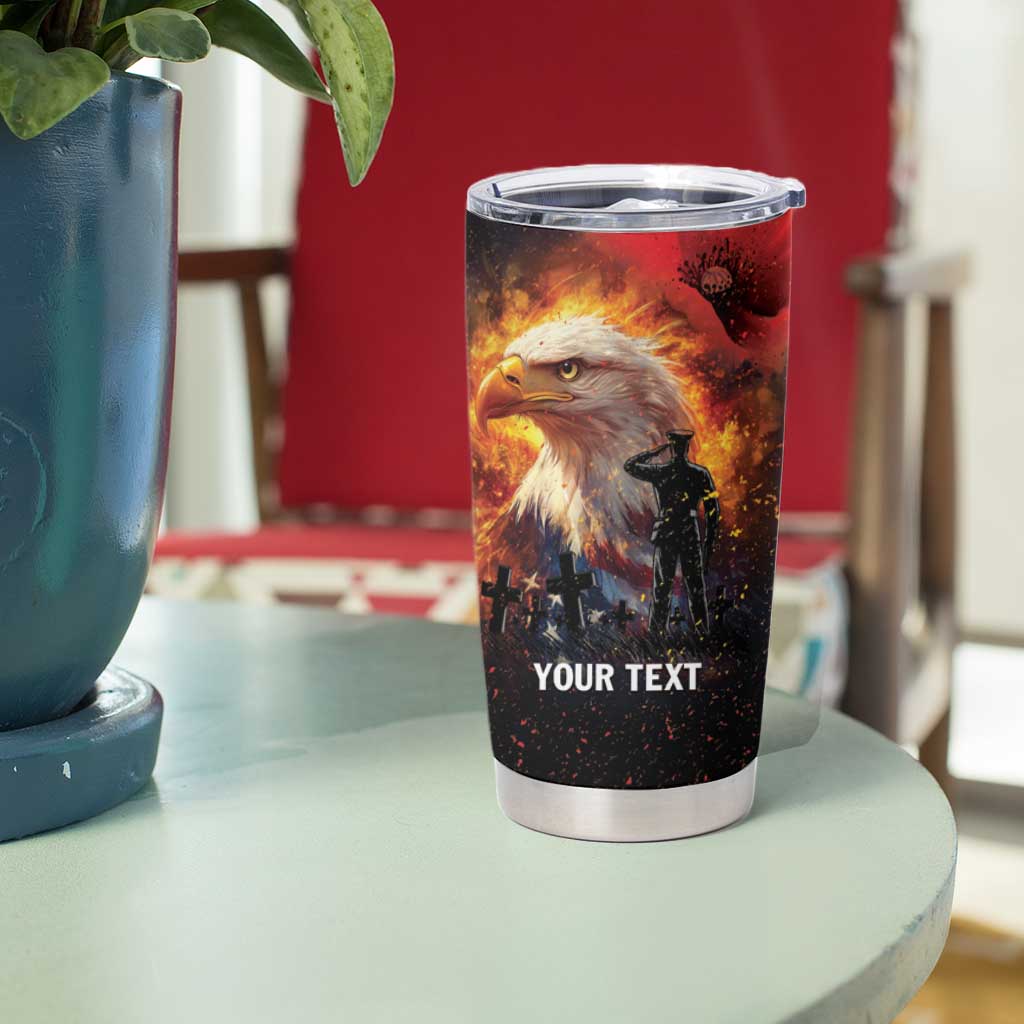 US Memorial Day Personalized Tumbler Cup May We Never Forget Freedom Isnt Free