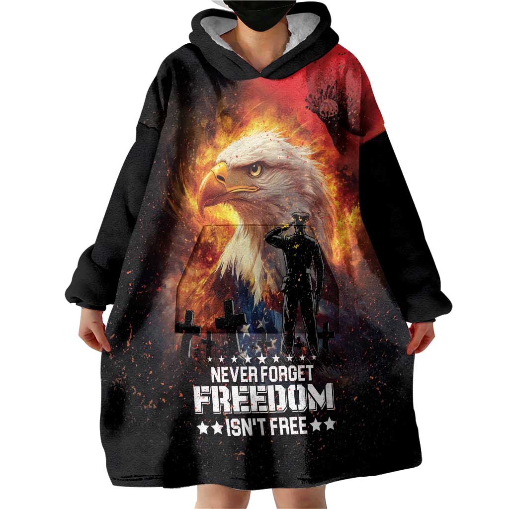 US Memorial Day Personalized Wearable Blanket Hoodie May We Never Forget Freedom Isnt Free