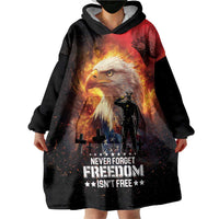 US Memorial Day Personalized Wearable Blanket Hoodie May We Never Forget Freedom Isnt Free