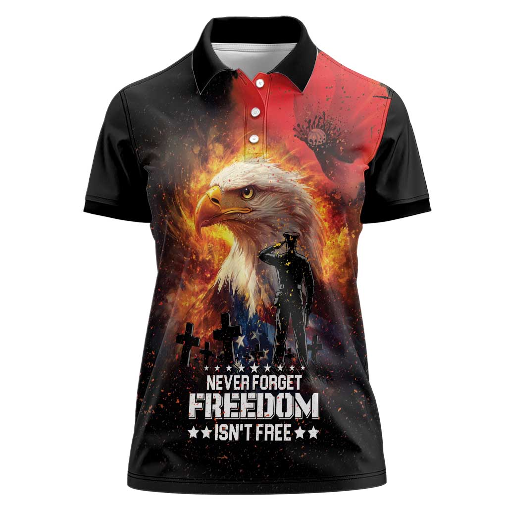 US Memorial Day Personalized Women Polo Shirt May We Never Forget Freedom Isnt Free