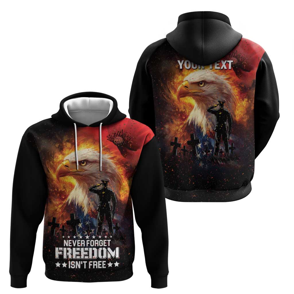 US Memorial Day Personalized Zip Hoodie May We Never Forget Freedom Isnt Free