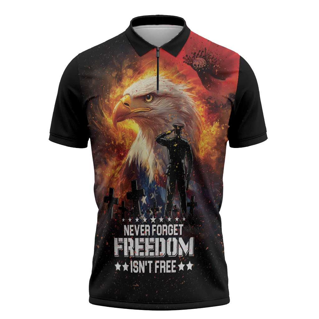 US Memorial Day Personalized Zipper Polo Shirt May We Never Forget Freedom Isnt Free
