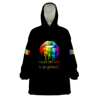 Pride Month To Be Yourself Wearable Blanket Hoodie Black Vibe - Wonder Print Shop