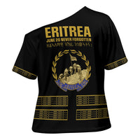 Eritrea Martyrs Day June 20 Cross Shoulder Shirt Never Forgotten Proud Eritrean Heritage Black Version
