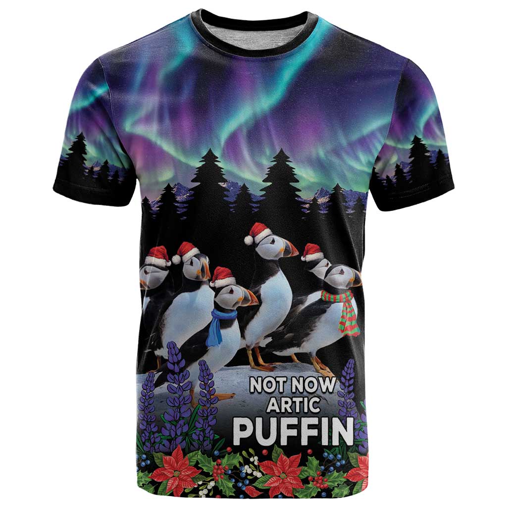 Personalized Not Now Arctic Puffin T Shirt Icelandic Christmas with Northern Lights - Wonder Print Shop