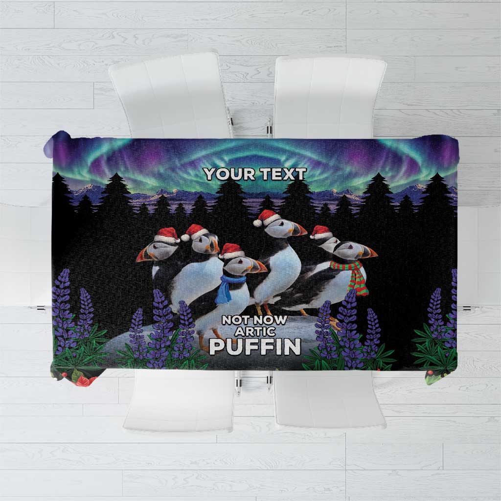 Personalized Not Now Arctic Puffin Tablecloth Icelandic Christmas with Northern Lights - Wonder Print Shop