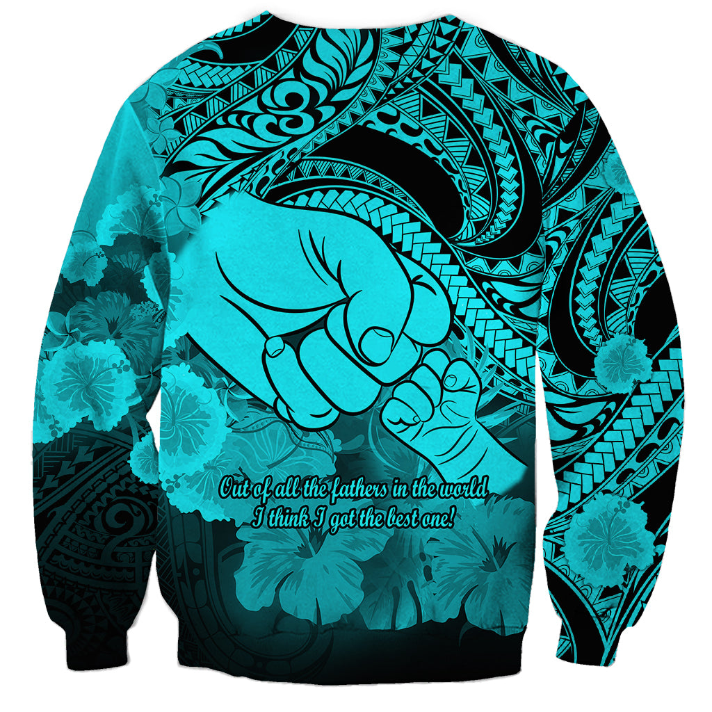 Polynesian Pride Happy Father Day Sweatshirt I Love You Dad - Polynesian Tribal Aqua - Wonder Print Shop