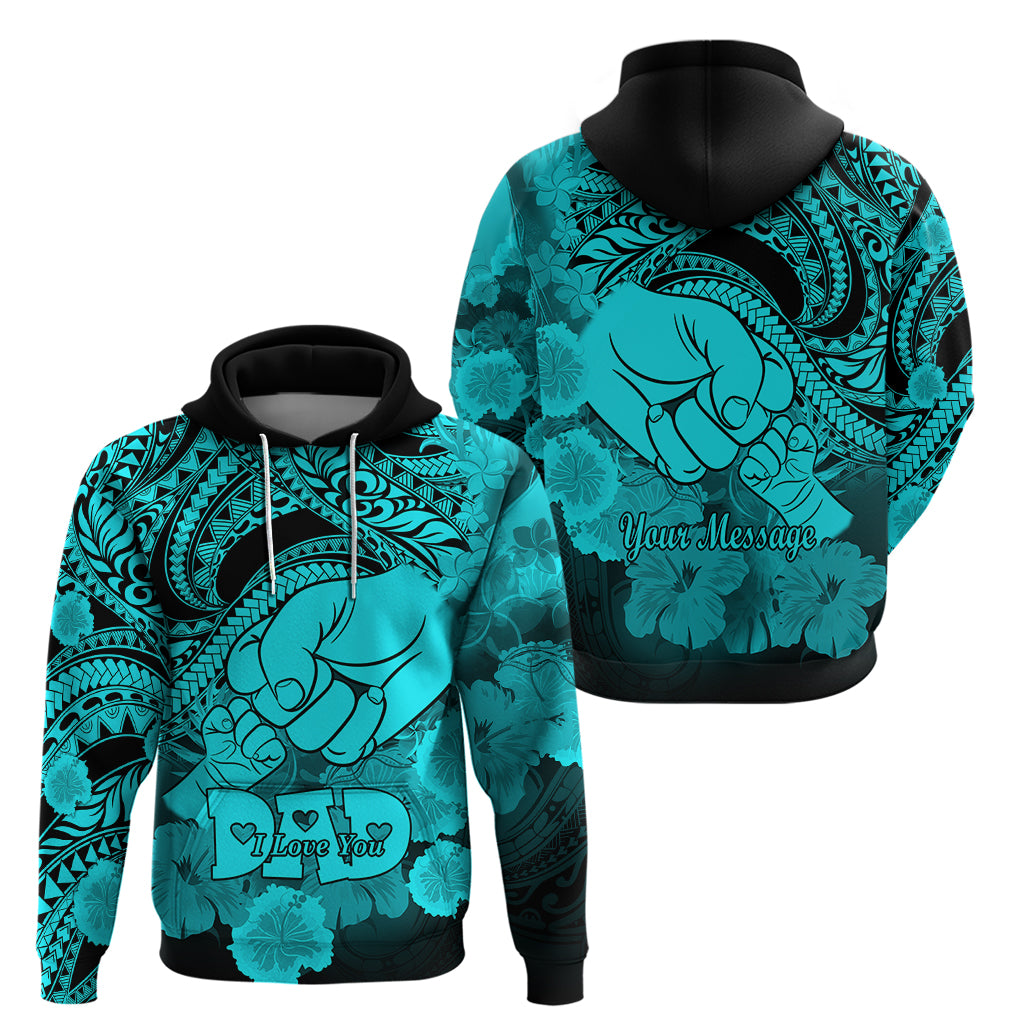 Personalised Polynesian Pride Happy Father Day Hoodie I Love You Dad - Polynesian Tribal Aqua - Wonder Print Shop